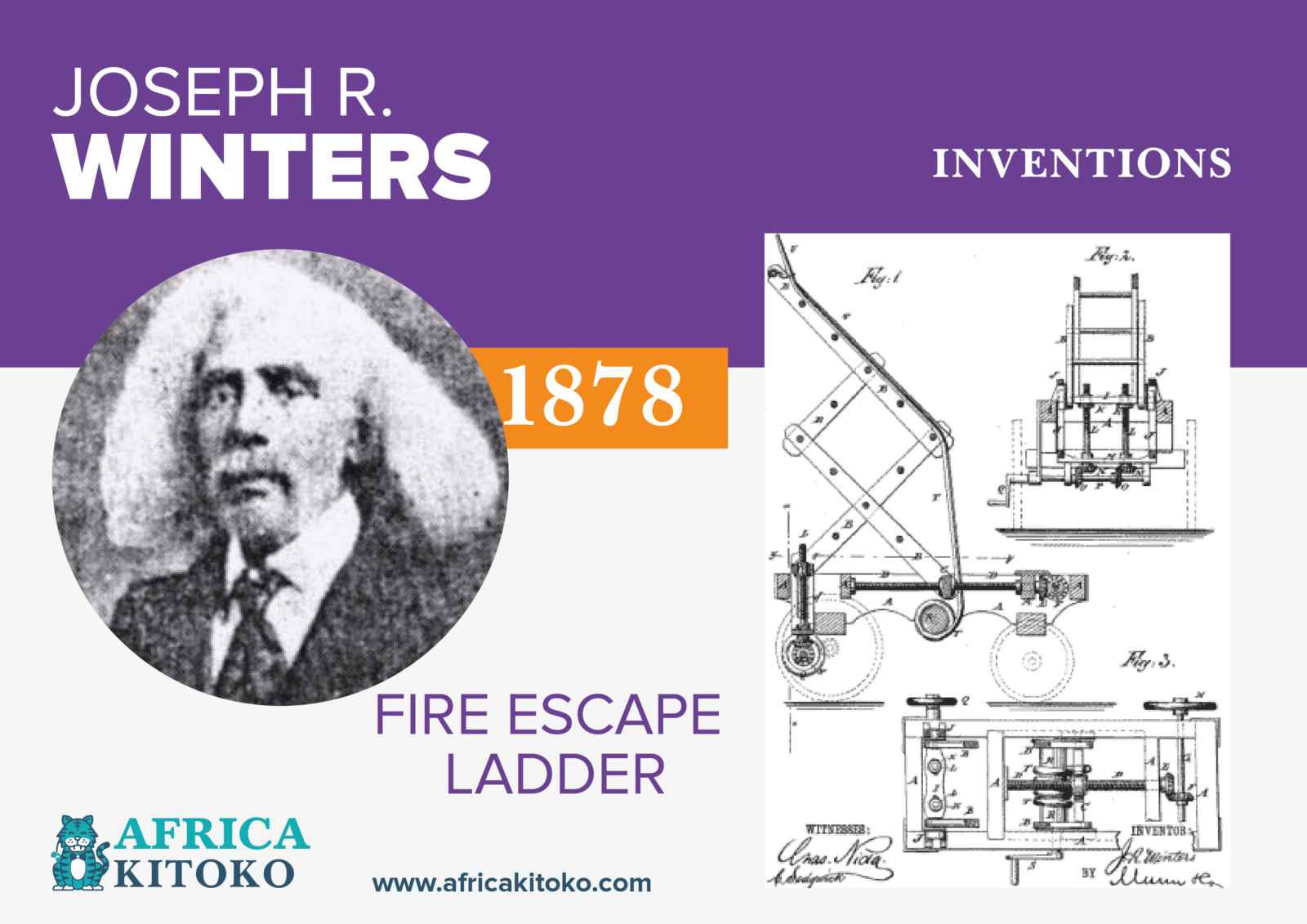 Joseph R. Winters invented the wagonmounted fire escape ladder AFRICA KITOKO